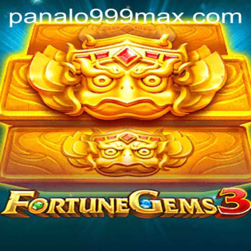 Exploring FortuneGems3 and the Power of Panalo999 in Gaming